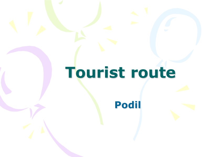 Tourist route Podil
